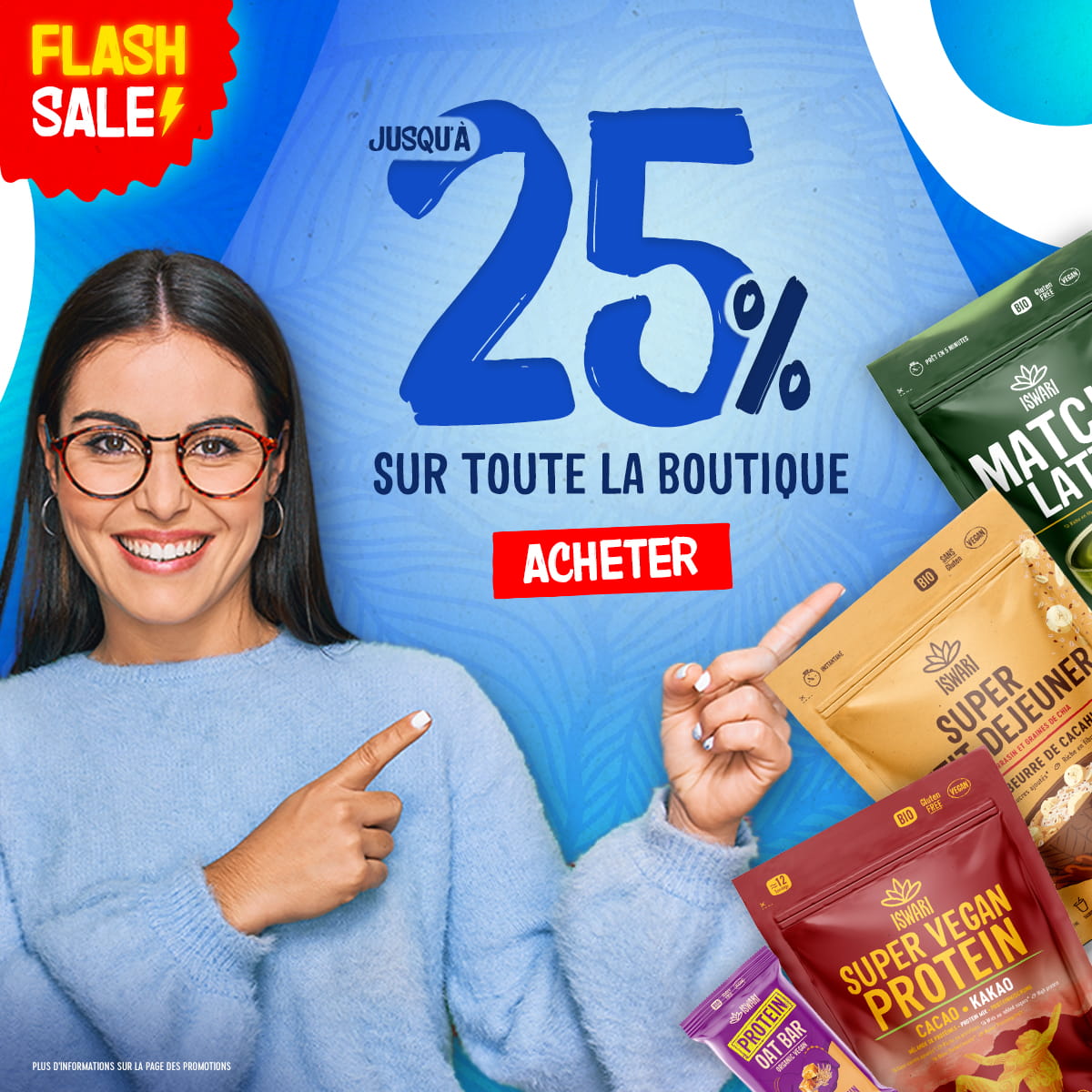 Flash Sale: jusqu'à 25% de remise sur toute la boutique